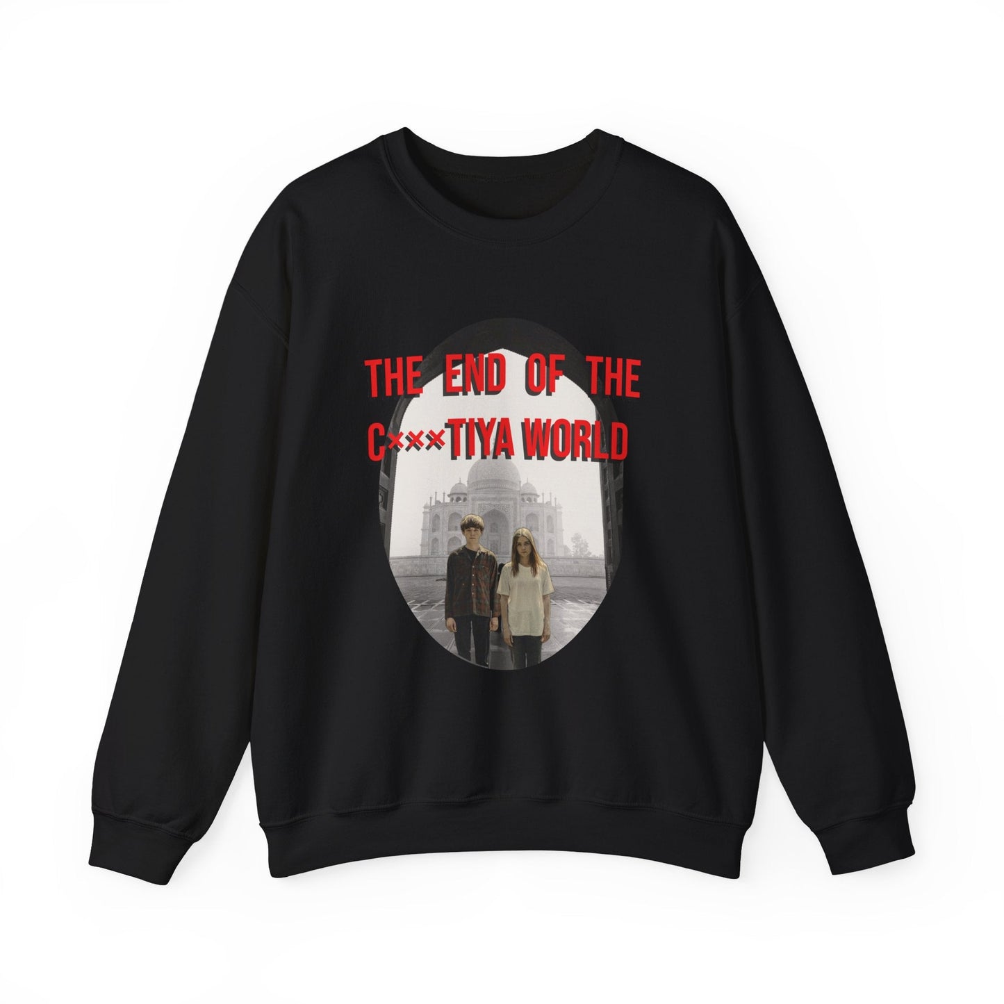 The End Of The F***king World Unisex Sweatshirt Solidarity Teess